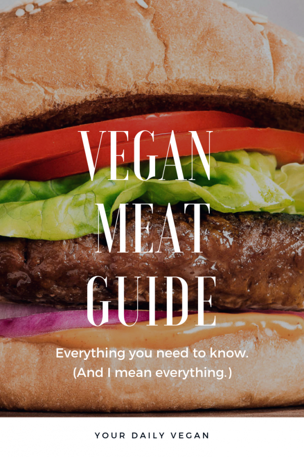 Vegan Meat Shopping Guide Health Info And More Your Daily Vegan 1424
